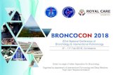 Dear Friends, Bronchology. - Broncocon .Dear Friends, The department of Pulmonary Medicine, Royal