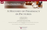 A History of Pharmacy in Pictures - .A History of Pharmacy in Pictures ... the prescription and directions