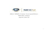 SEC MBA Case Competition Media Clips - The SECU .SEC MBA Case Competition Media Clips ... SEC MBA