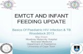 EMTCT AND INFANT FEEDING UPDATE - .EMTCT AND INFANT FEEDING UPDATE . Effective PMTCT underpinned