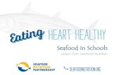 Seafood In .2018-04-30 · Seafood In Schools Fish Fish are cold-blooded, aquatic vertebrates, ...