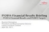 FY2014 Financial Results Briefing - Fujitsu .FY2013 65.2 35.5 54.1% 1,473.37 ... Intensification