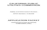 CALIFORNIA PUBLIC UTILITIES .CPUC California Public Utilities Commission ... obtain each TNC driver's