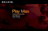 Play Max - .1 GeTTInG sTaRTeD What’s in the box Play Max Wireless Router Ethernet cable (attached
