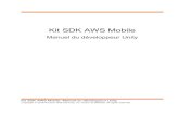 Kit SDK AWS Mobile .Kit SDK AWS Mobile Manuel du développeur Unity Compatibilité Présentation