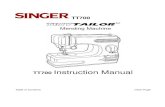 TT700 Mending Machine - SINGER Sewing Co.· TT700 Mending Machine TT700 Instruction Manual. Previous