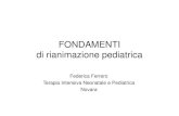 FONDAMENTI di rianimazione pediatrica - sipps.it .di rianimazione pediatrica Federica Ferrero Terapia