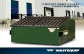 FRONT END LOAD CONTAINERS - Wastequip .Steel Front End Load (FEL) Containers Wastequip Front End
