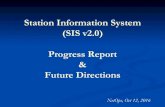 Station Information System (SIS v2.0) Progress Report ...· SIS developers: sis-help@gps.