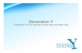 Gen Y Presentation - Millennial Lead .Generation Y/ Millennials/The ... How is Generation Y going