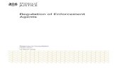 Regulation of Enforcement Agents .Regulation of Enforcement Agents Summary of responses Introduction