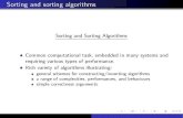 Sorting and Sorting Algorithms Common computational task ... david/schools/new-  · Sorting and Sorting