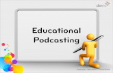Educational Podcasting - Podcamp Barcelona - Devia
