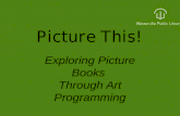 Picture This: Exploring Picture Books Through Art Programming