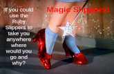 Writing  magic slippers
