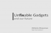 Unfixable Gadgets