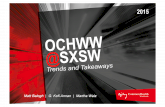 OCHWW@SXSW Trends and Takeaways