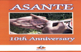 Asante - 10th anniversary