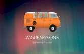 Vague Sessions: Sponsorship Introduction