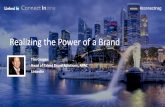 Realizing the Power of a Brand | ConnectIn Singapore 2014