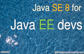 Java SE 8 for Java EE developers