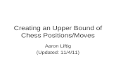 Creating an Upper Bound of Chess Positions/Moves