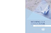 SECURING OUR COMMON FUTURE - s3.· SECURING OUR COMMON FUTURE An Agenda for Disarmament “ “ António