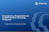 Emergency Preparedness Public Health Nursing Preparedness... Emergency Preparedness Public Health Nurses