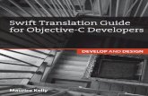 Swift Translation Guide for Objective-C Users: Develop and ... Swift Translation Guide for Objective-C