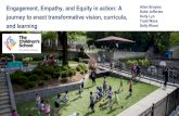 Engagement, Empathy, and Equity in action: A journey to ... -Empathy,-and...آ  Engagement, Empathy,