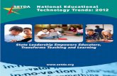 National Educational Technology Trends: 2012 - setda.org States and school districts are focusing their