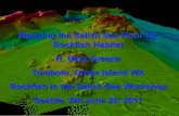 Mapping the Salish Sea Floor for Rockfish Habitat H. Gary ... Mapping the Salish Sea Floor for Rockfish