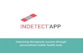 Improving therapeutic success through personalised mobile ... Indetect'app...آ  Side effect tracker/log