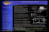 Septic System Primer ... Septic System Primer . STANDARDs . Structures/Septic â€¢Properly functioning.