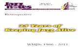 25 Years of Keeping Jazz Alive - 25 Years of Keeping Jazz Alive Retrospective Wmjs: 1986 - 2011. Quite