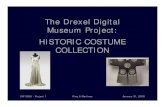 THE DREXEL DIGITAL MUSEUM PROJECT: THE DREXEL DIGITAL MUSEUM PROJECT: HISTORIC COSTUME COLLECTION Author