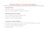 Elastic-Plastic Fracture Mechanics - Elastic-Plastic Fracture Mechanics Introduction â€¢ When does one