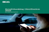 Retail-Banking Distribution 2025 ... 4 Retail-Banking Distribution 2025: Up Close and Personal These