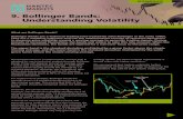 9. Bollinger Bands: Understanding Vo ¢â‚¬¢ A move originating at one band tends to go to the other band