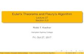 Eulerâ€™s Theorems and Fleuryâ€™s Algorithm - ... Eulerâ€™s Theorems and Fleuryâ€™s Algorithm Lecture