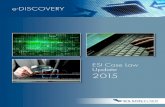 e-DISCOVERY 2019-10-22آ  2 e-DISCOVERY As always, the deliberate destruction of ESI tends to result