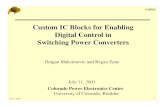 Custom IC Blocks for Enabling Digital Control in Switching ... Custom IC Blocks for Enabling Digital