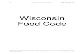 Wisconsin Food Code 2017-02-06آ  in the Wisconsin Food Code, which are intended to make the Code easier