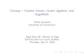 Conway { Coxeter friezes, cluster algebras, and SageMath Outline 1.Conway { Coxeter friezes I A Conway