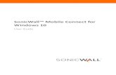 SonicWallâ„¢ Mobile Connect for Windows 10 â€¢ SonicWall firewall appliances including the TZ, NSA,