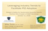 Leveraging Industry Trends to Facilitate PtD Adoption 2019-10-11آ  Mike Toole, PhD, PE, F.ASCE Dean,
