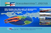 Incoterms 2010 - Kenya Maritime Authority Centers/Incoterms Brochurآ  as INCOTERMS 2010 which incorporated