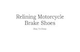 Relining Motorcycle Brake Relining Motorcycle Brake Shoes Okay, Iâ€™m Cheap. Most Motorcycles to be