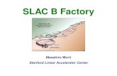 Masahiro Morii Stanford Linear Accelerator Center SLAC B Factory Masahiro Morii, SLAC Why CP Violation?