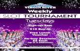 Weekly Slot Tournament Posters - CasaBlanca Resort Slot Tournament... Slot Tournament Tuesdays Weekly